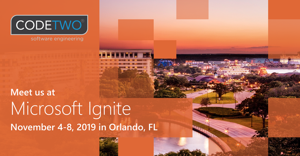 Meet CodeTwo at Microsoft Ignite 2019 in Orlando